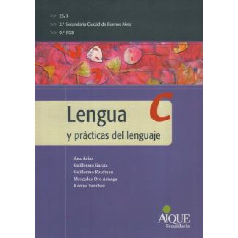 LENGUA Y PRACTICAS DEL LENGUAJE C AIQUE