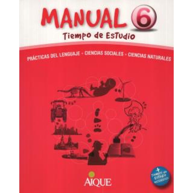 MANUAL AIQUE 6 TIEMPO DE ESTUDIO (NOVEDAD 2013)