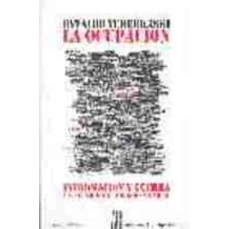OCUPACION INFORMACION Y GUERRA UN NUEVO TOTALITARISMO M