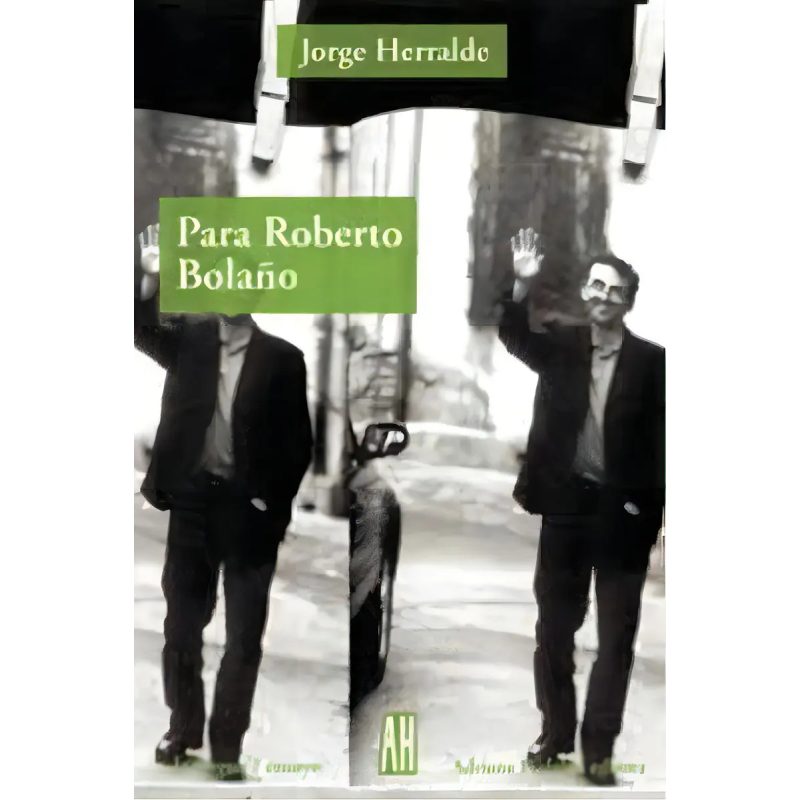 PARA ROBERTO BOLAÑO (COLECCION LA LENGUA / ENSAYO)