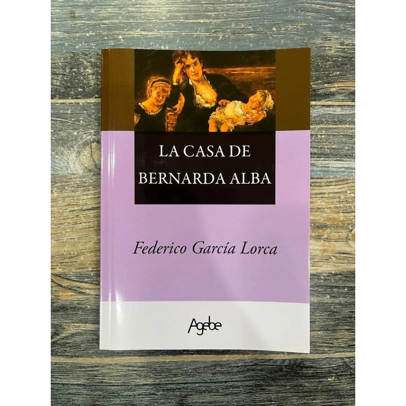 CASA DE BERNARDA ALBA (COLECCION CLASICOS)
