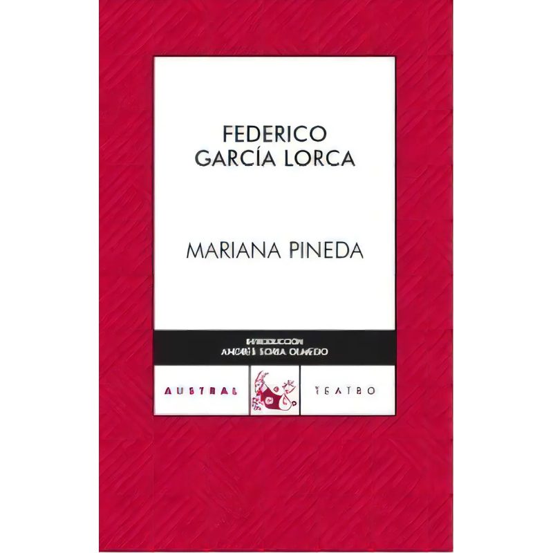 MARIANA PINEDA (COLECCION CLASICOS) (RUSTICA)