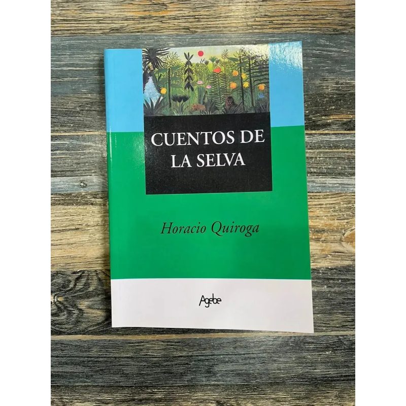 CUENTOS DE LA SELVA