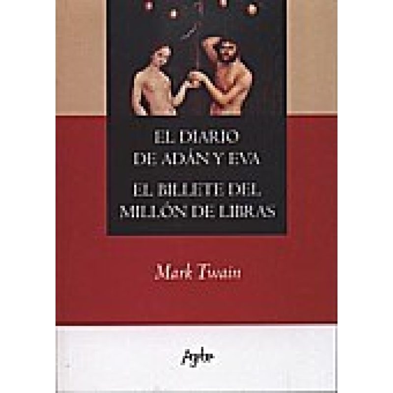 DIARIO DE ADAN Y EVA - EL BILLETE DEL MILLON DE LIBRAS
