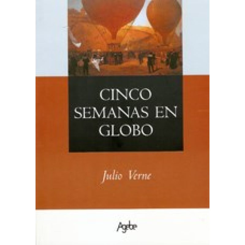 CINCO SEMANAS EN GLOBO