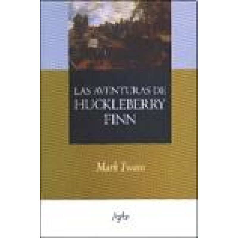 AVENTURAS DE HUCKLEBERRY FINN