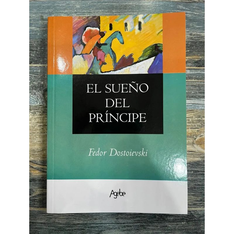 SUEÑO DEL PRINCIPE (RUSTICA)