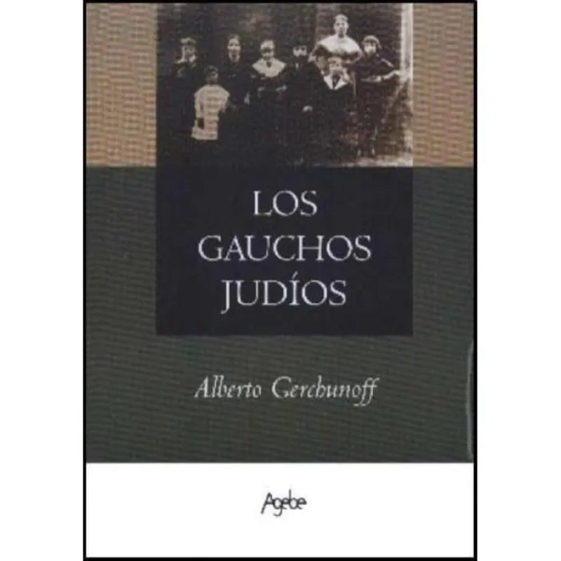 GAUCHOS JUDIOS (RUSTICA)