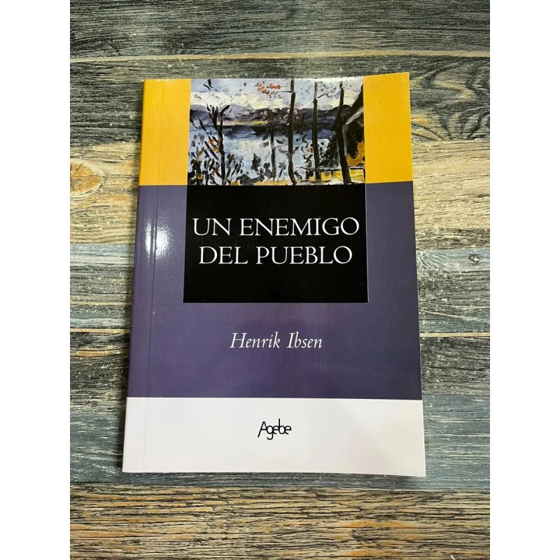UN ENEMIGO DEL PUEBLO (AGEBE) (RUSTICA)
