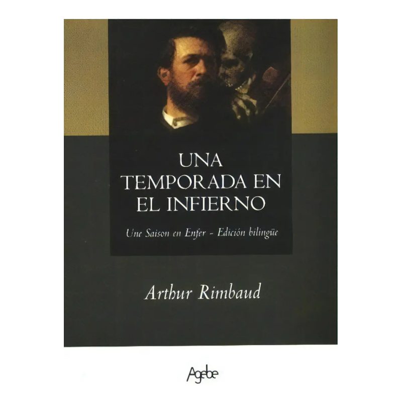 UNA TEMPORADA EN EL INFIERNO (EDICION BILINGUE) (RUSTICA)