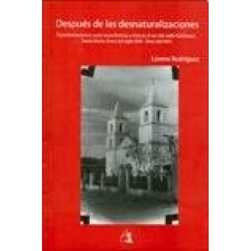 DESPUES DE LAS DESNATURALIZACIONES