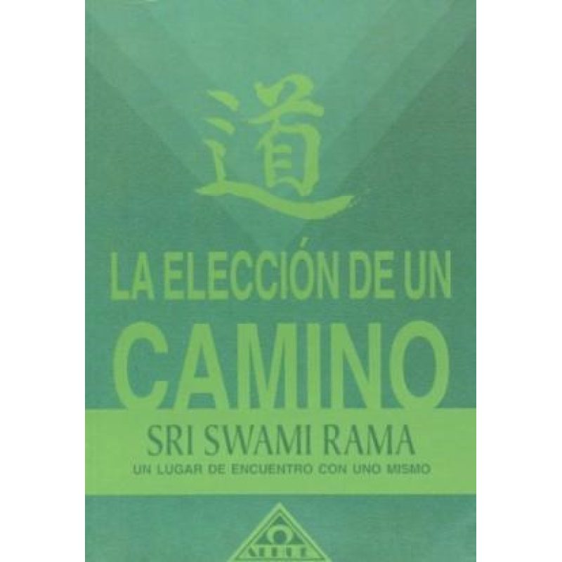 ELECCION DE UN CAMINO