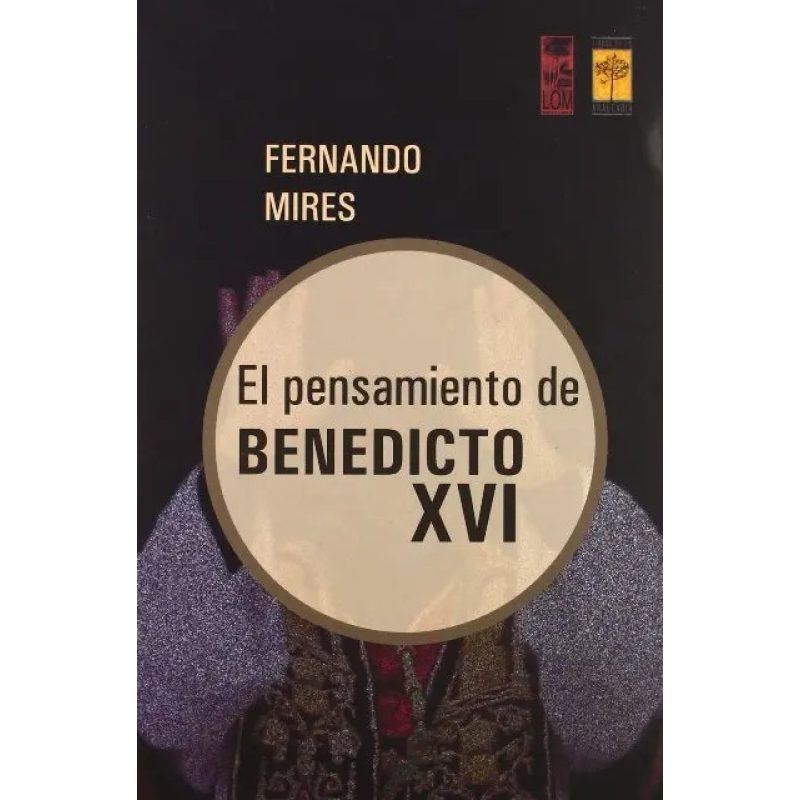 PENSAMIENTO DE BENEDICTO XVI