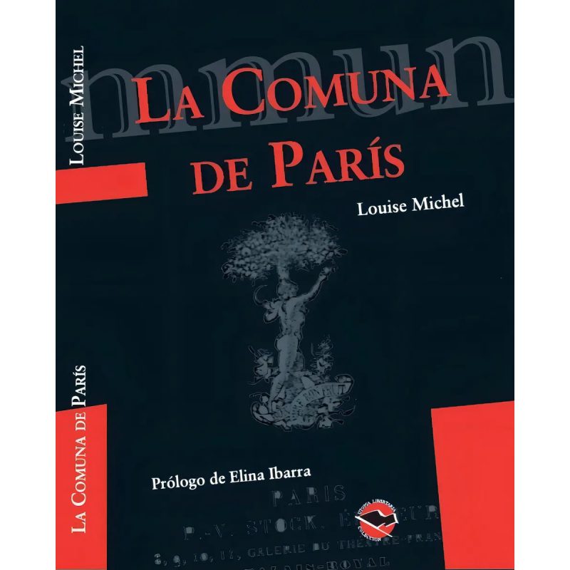 COMUNA DE PARIS (COLECCION UTOPIA LIBERTARIA)
