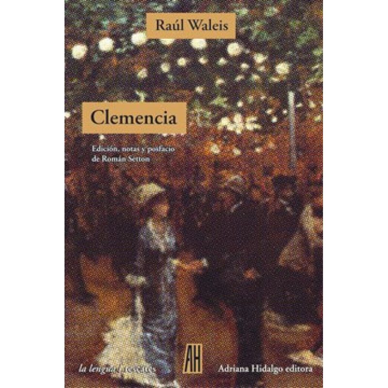 CLEMENCIA (COLECCION LENGUA / RESCATES)