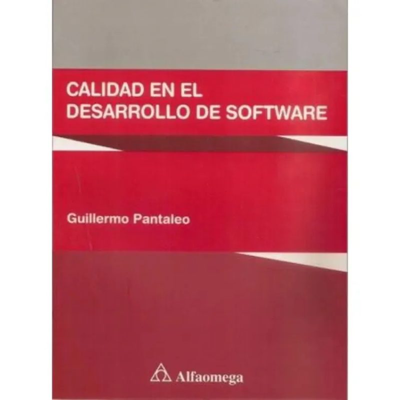 CALIDAD EN EL DESARROLLO DE SOFTWARE
