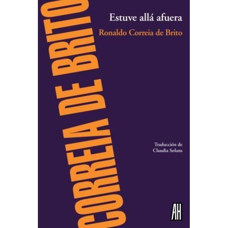 ESTUVE ALLA AFUERA