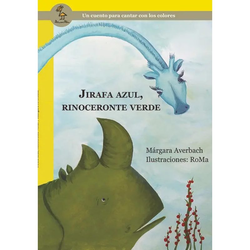JIRAFA AZUL RINOCERONTE VERDE (SERIE AMARILLA)