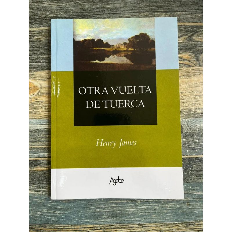 OTRA VUELTA DE TUERCA (RUSTICA)