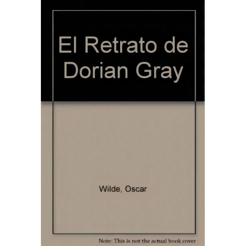 RETRATO DE DORIAN GRAY (RUSTICA)