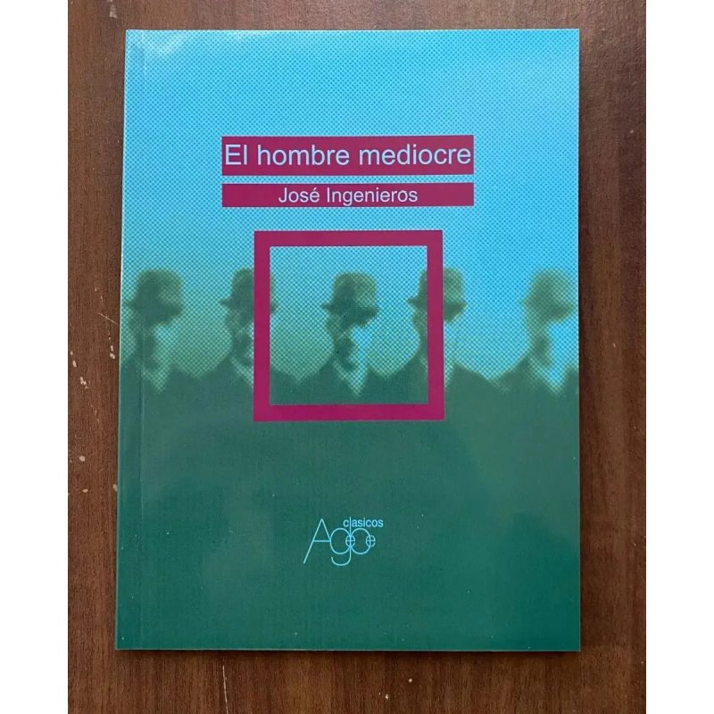 HOMBRE MEDIOCRE (COLECCION CLASICOS)