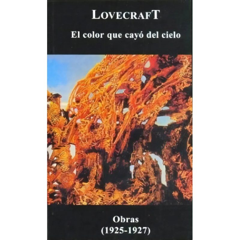 COLOR QUE CAYO DEL CIELO (OBRAS 1925-1927)