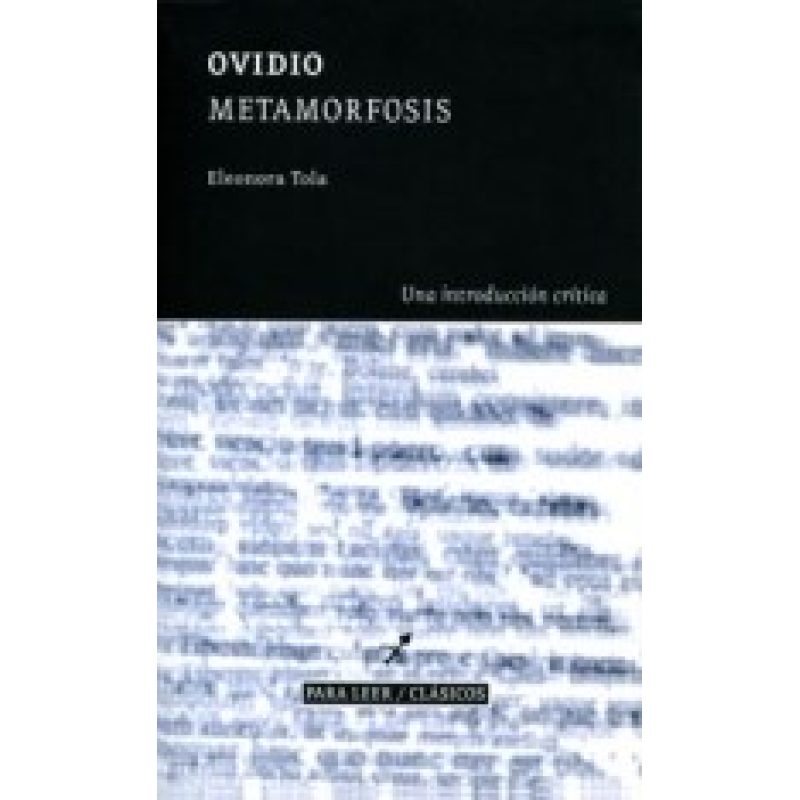 METAMORFOSIS UNA INTRODUCCION CRITICA(PARA LEER /CLASICOS)