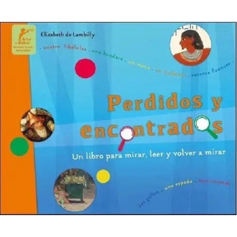 PERDIDOS Y ENCONTRADOS UN LIBRO PARA MIRAR LEER Y VOLVER A MIRAR