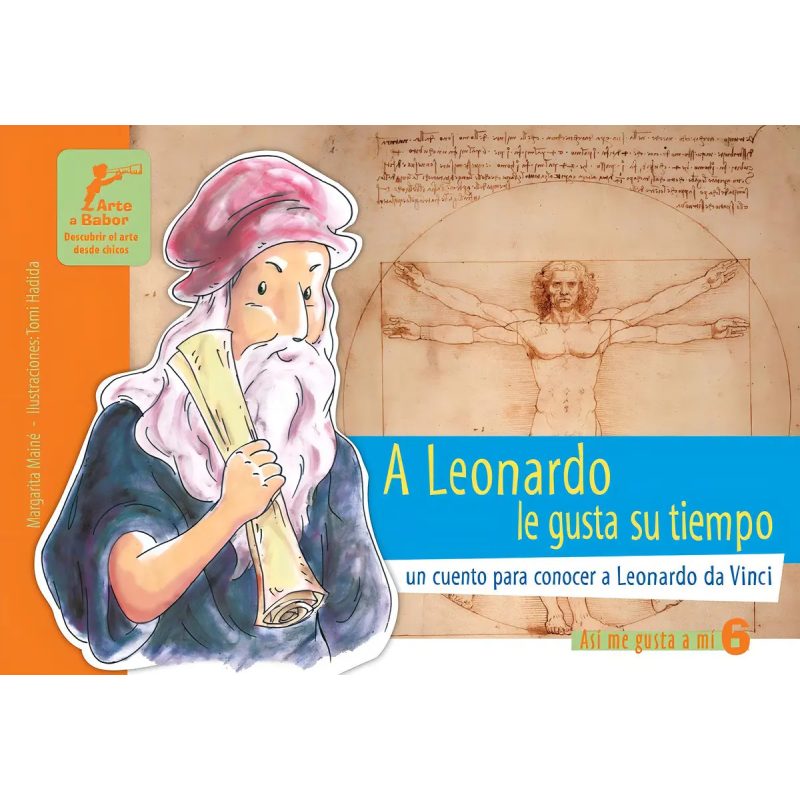 A LEONARDO LE GUSTA SU TIEMPO (COLECCION ASI ME GUSTA A MI 6)