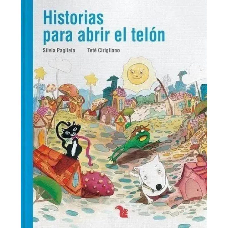 HISTORIAS PARA ABRIR EL TELON (SERIE LECTONAUTAS)