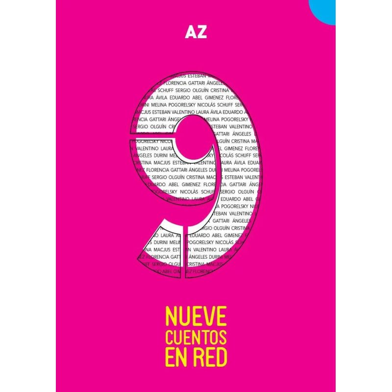 NUEVE CUENTOS EN RED (SERIE ANTOLOGIAS JUVENILES)
