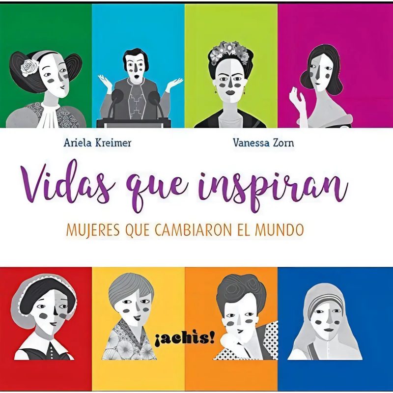 VIDAS QUE INSPIRAN MUJERES QUE CAMBIARON EL MUNDO (CARTONE)
