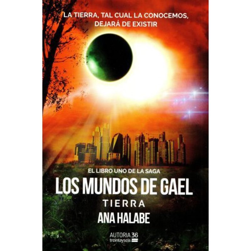 TIERRA (LOS MUNDOS DE GAEL 1)