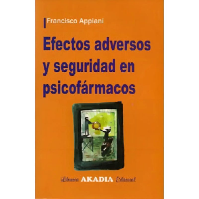 EFECTOS ADVERSOS Y SEGURIDAD EN PSICOFARMACOS