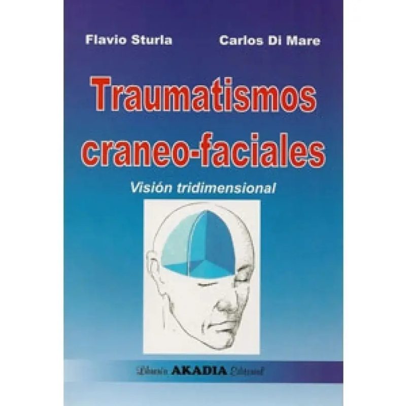 TRAUMATISMOS CRANEOFACIALES VISION TRIDIMENSIONAL