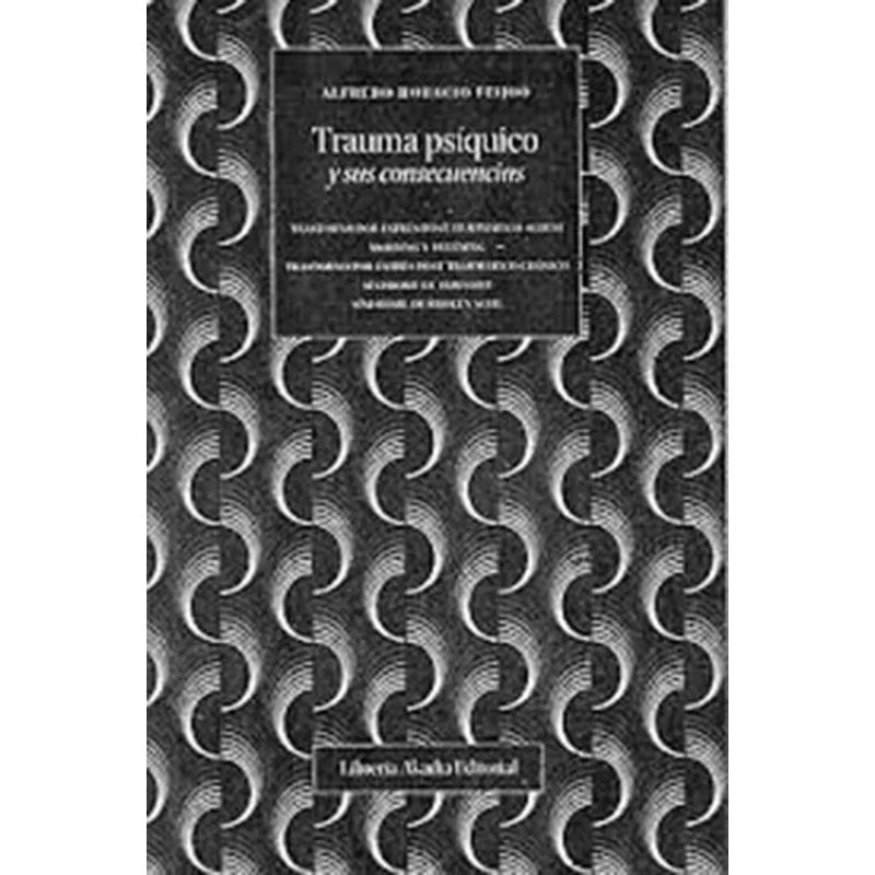 TRAUMA PSIQUICO Y SUS CONSECUENCIAS