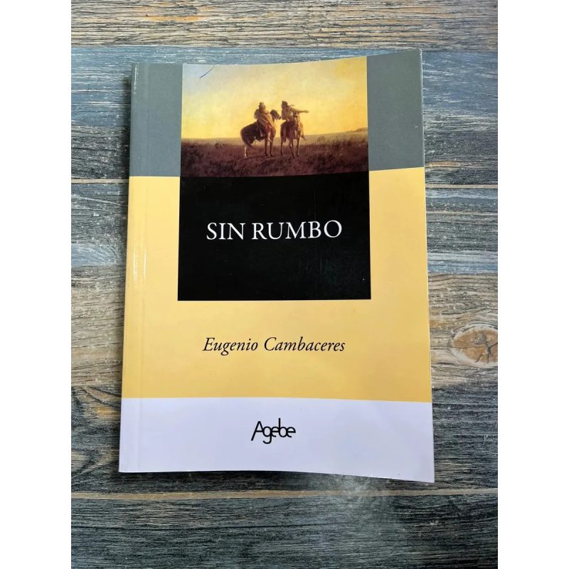 SIN RUMBO (RUSTICA)