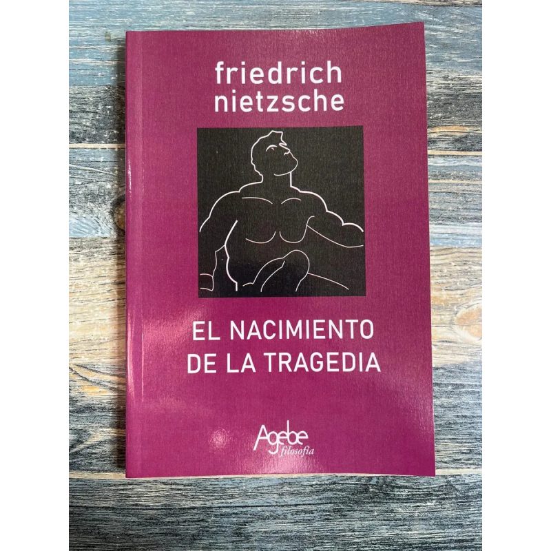 NACIMIENTO DE LA TRAGEDIA (OPUS MAGNUM) (RUSTICA)