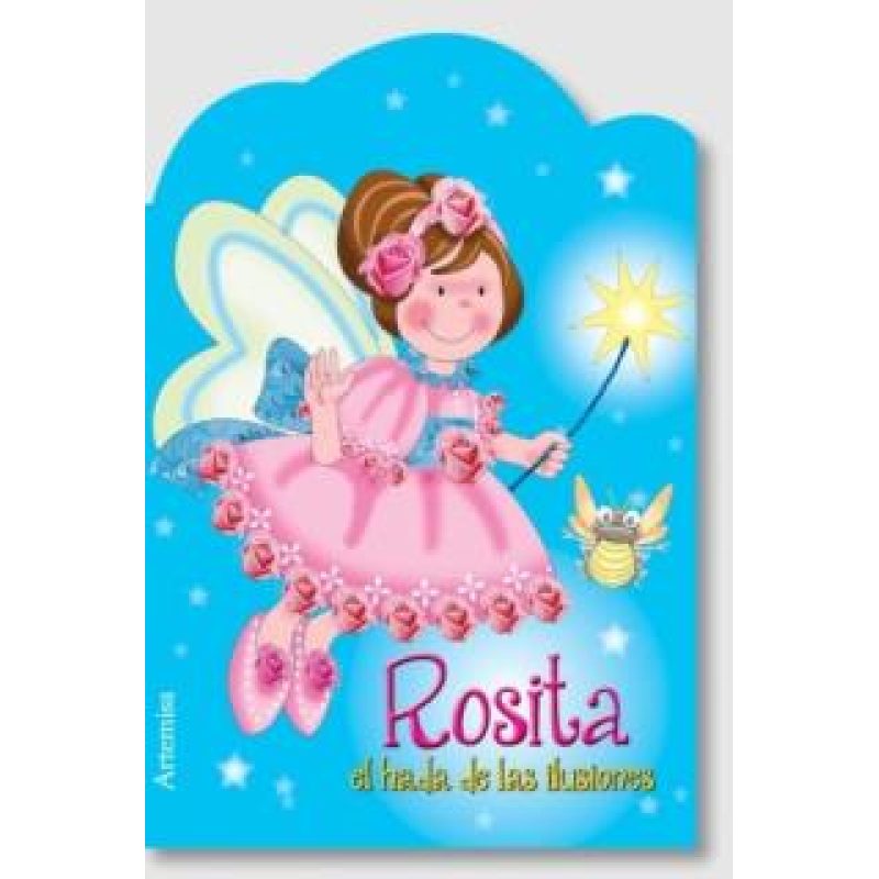 ROSITA (COLECCION HADAS DE LUZ)