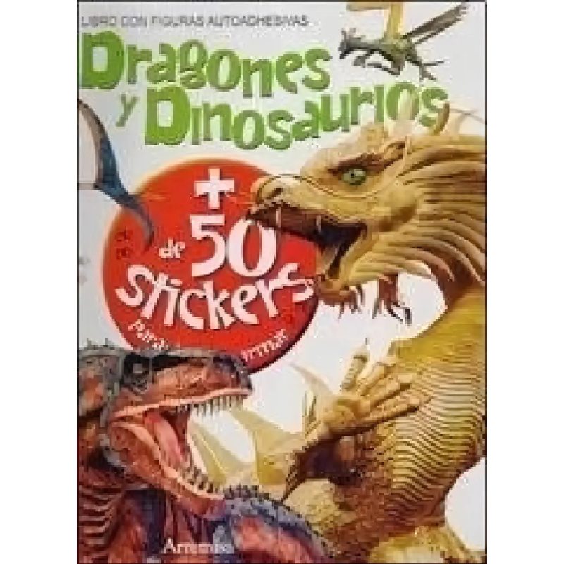 DRAGONES Y DINOSAURIOS (LIBRO CON FIGURAS AUTOADHESIVAS )