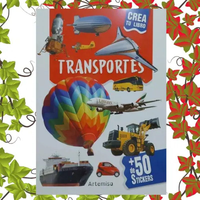TRANSPORTES (+ DE 50 STICKERS) (COLECCION CREA TU LIBRO) (+4)