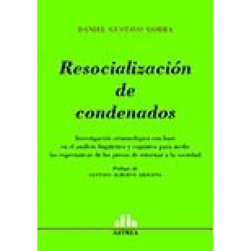 RESOCIALIZACION DE CONDENADOS