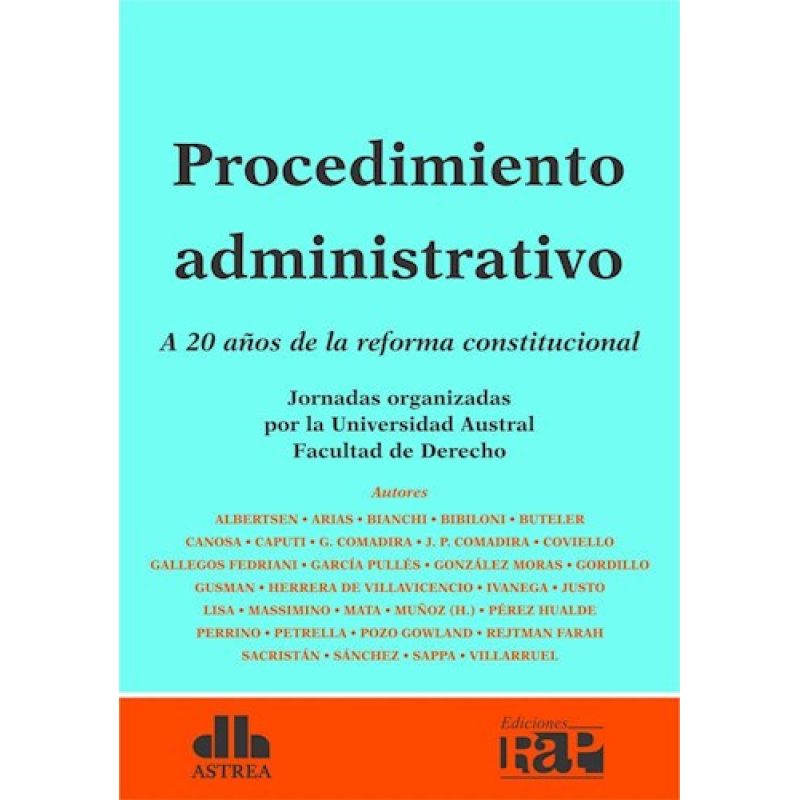 PROCEDIMIENTO ADMINISTRATIVO A 20 AÑOS DE LA REFORMA CONSTITUCIONAL