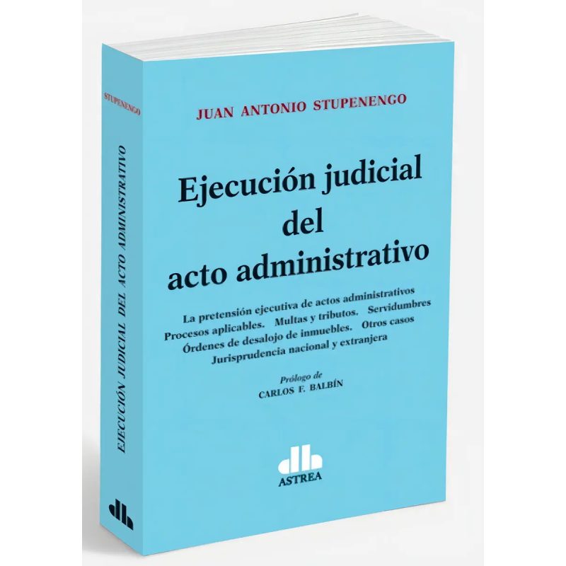 EJECUCION JUDICIAL DEL ACTO ADMINISTRATIVO