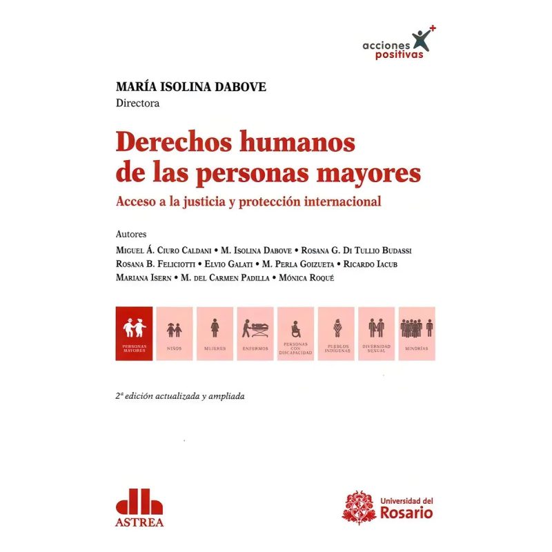 DERECHOS HUMANOS DE LAS PERSONAS MAYORES ACCESO A LA JUSTICIA Y PROTECCION INTERNACIONAL (2 ED)