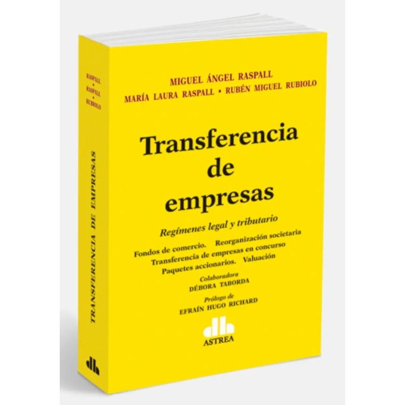 TRANSFERENCIA DE EMPRESAS REGIMENES LEGAL Y TRIBUTARIO