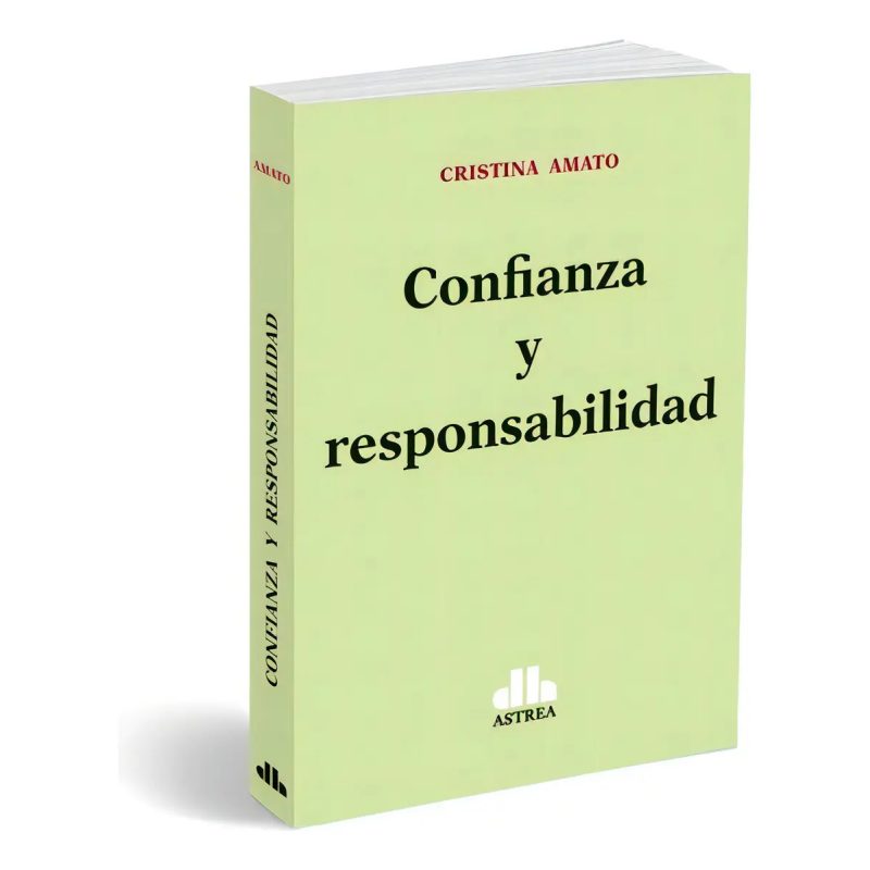 CONFIANZA Y RESPONSABILIDAD