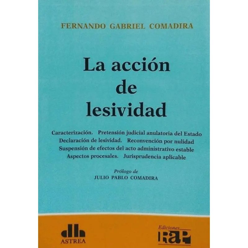 ACCION DE LESIVIDAD (PROLOGO DE JULIO PABLO COMADIRA)