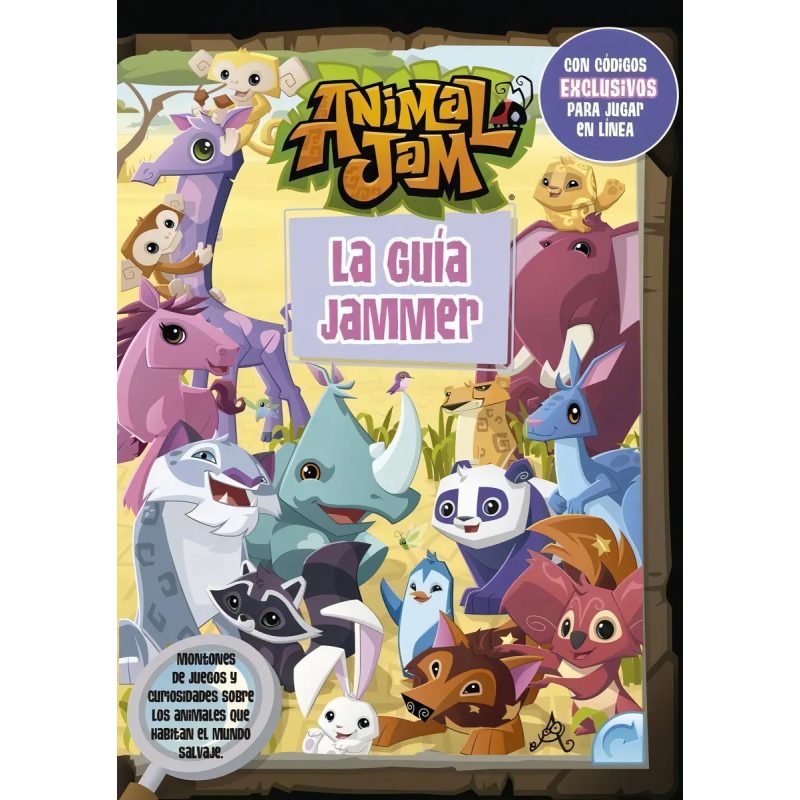 ANIMAL JAM LA GUIA JAMMER (RUSTICA)