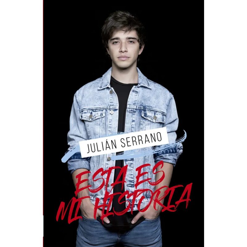 ESTA ES MI HISTORIA (JULIAN SERRANO) (RUSTICA)